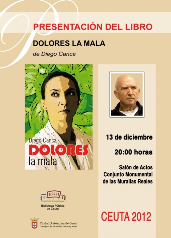 Cartel presentación Dolores la mala Diego Canca